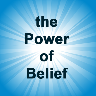 the Power of Belief